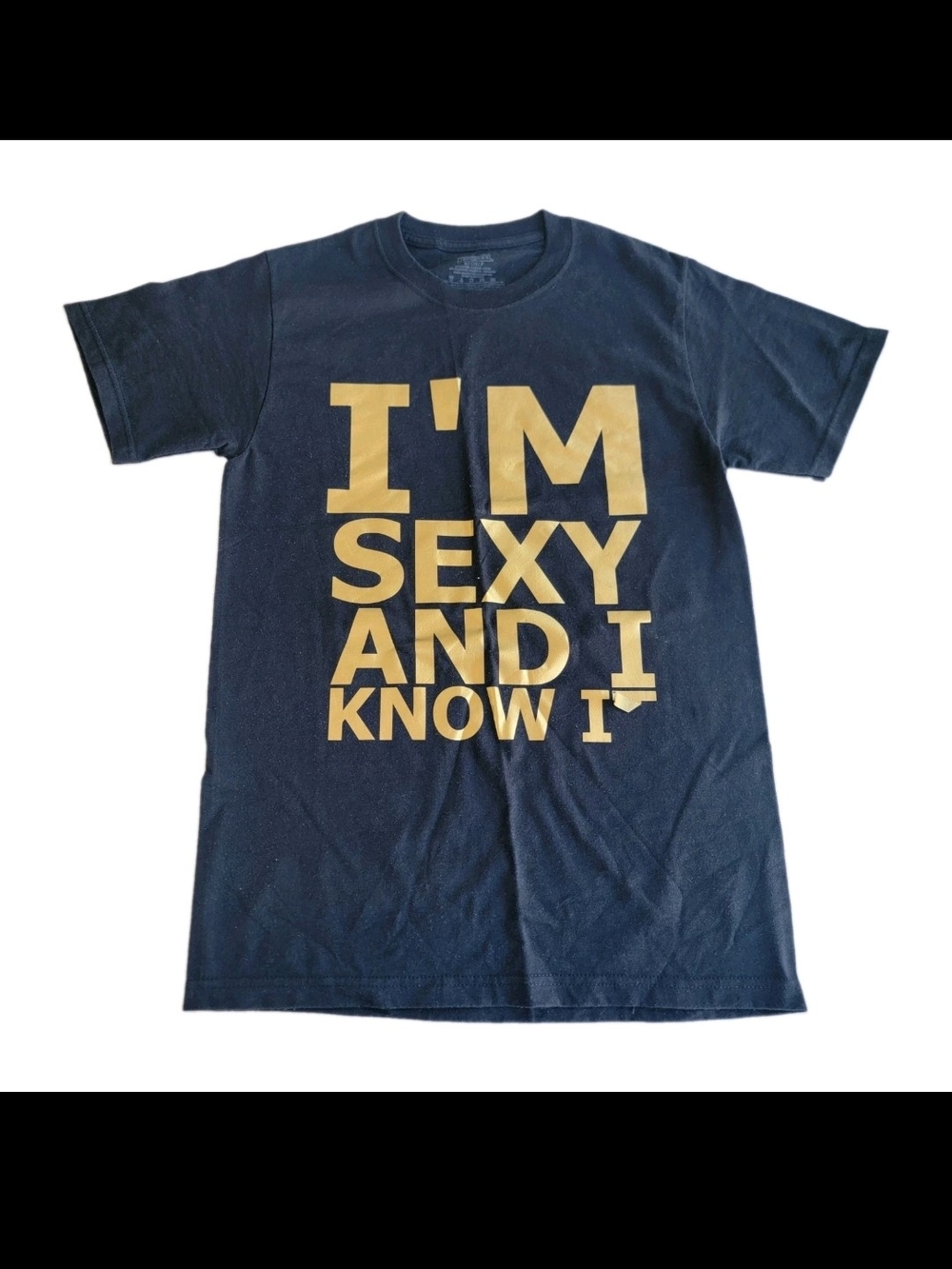 Black Custom Iron On - I'm Sexy And I Know It - Mens Tshirt sz Small